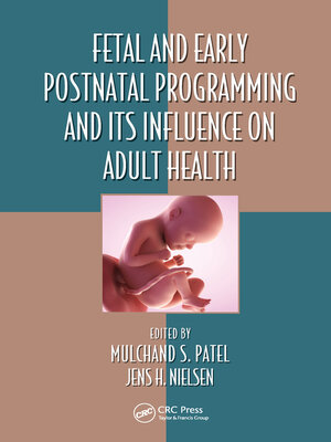 cover image of Fetal and Early Postnatal Programming and its Influence on Adult Health
